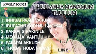 thulladha manamum thullum tamil movie Audio songs S.A.Rajkumars music ️