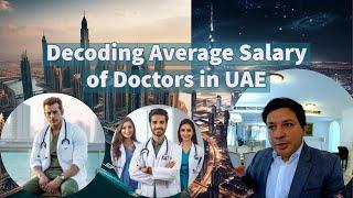 Average Salary of Doctors in UAE