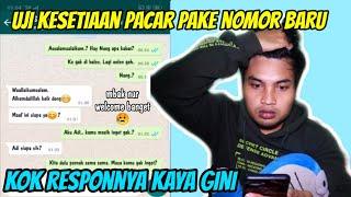 PRANK TEXT  UJI KESETIAAN PACAR NYAMAR JADI M4NT4N PAKE NOMER BARU