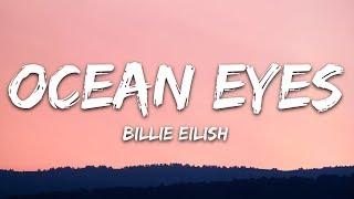 Billie Eilish - Ocean Eyes Lyrics