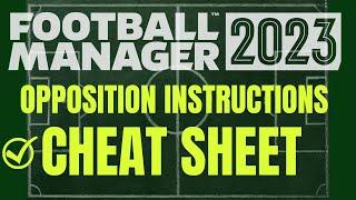 FM23 Opposition Instructions CHEAT SHEET  FM23 Tactics