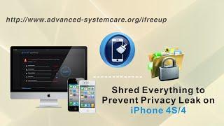 How to Shred Everything to Prevent Privacy Leak on iPhone 4S4 by iFreeUp