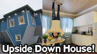 Exploring A Upside Down House