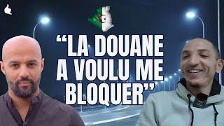 INVESTIR EN ALGERIE  BLOQUAGE DE LA DOUANE