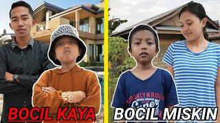 BOCIL KAYA VS BOCIL MISKIN DI KEHIDUPAN SEHARI HARI   Drama Parodi  Mikael TubeHD