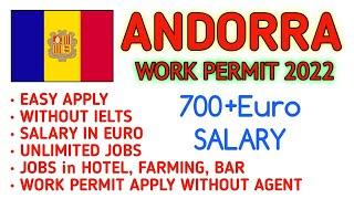 ANDORRA Work Permit 2022  Easy Apply Without IELTS Salary in Euro Unlimited Jobs