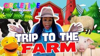 Trip to the Farm - Letter F- Learn Farm Animals - Learn Numbers - Counting 1-10 - Preschool Lesson