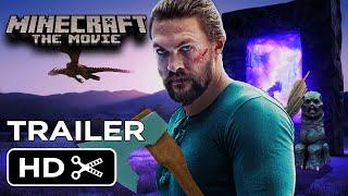 MINECRAFT  The Movie 2025 Live Action Jason Momoa Teaser Trailer Concept HD