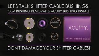 Dont Ruin Your Shifter Cables Safely Remove OEM Bushings + Key Tips On Installing Acuity Bushings