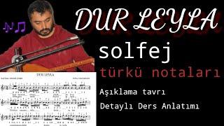 DUR LEYLA #solfej inci boncuk olmuş yürek yarası