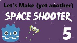 5 Lets Make a Godot Space Shooter Keeping the Player In View