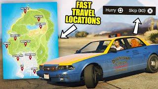 NEW Taxi Fast Travel Feature in GTA Online  ALL LOCATIONS MAP 2023