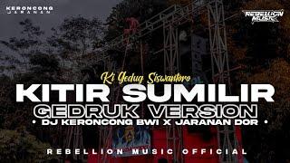 DJ KITIR SUMILIR • Style Keroncong Bwi X Gedruk Pargoy Jaranan Dorr Campursari Viral