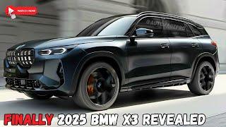 New Look 2025 BMW X3 Top Features You Must Know