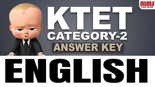 KTET CATEGORY 2 ENGLISH PART 2 ANSWER KEY  AIMS STUDY CENTRE 