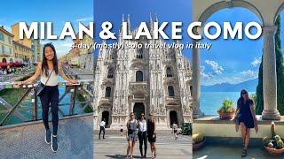 FIRST TIME TRAVELLING TO MILAN AND LAKE COMO  4-Day Solo Travel Vlog in Italy 