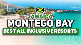 TOP 7 BEST All Inclusive Resorts in Montego Bay Jamaica 2024