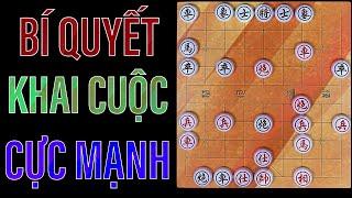 Cờ Tướng - Bí Quyết Khai Cuộc Cực Mạnh