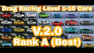 Drag RacingLevel 1-10 Cars Rank ABest V.2.0