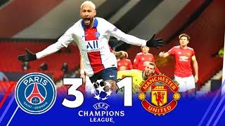 PSG 3 × 1 Manchester United  Neymar jr & Mbappe Show  UCL 2020-21 Extended Goals & Highlight HD