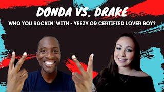 Ep69 Donda versus Certified Lover Boy - the latest drops from Yeezy and Octobers Very Own