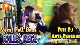 VERSI FULL BASS  FULL DJ JANGAN TANGUNG TANGUNG RALES KECE WITH DJ DEDEK AMEL TANDING MARGA PALI