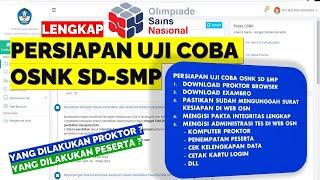 PERSIAPAN UJI COBA OSNK SD SMP OSN BERBASIS ANBK