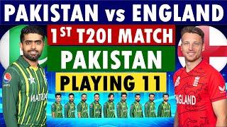 Pakistan playing 11 vs England 1st T20 Match  Pakistan vs England  Pakistan Playing 11