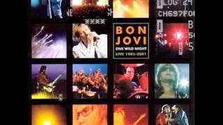 Bon Jovi - Keep On Rockin In The Free World One Wild Night Live