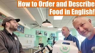 How to Order and Describe Food in English 