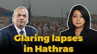 Hathras stampede An avoidable tragedy?  Former IPS Vikram Singh  Faye DSouza