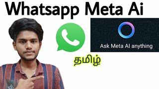 whatsapp meta ai  ask meta ai anything whatsapp  whatsapp meta ai chatbot  tamil