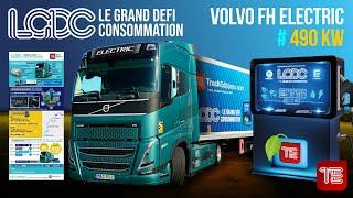 Le Grand Défi Consommation  VOLVO FH Electric 490 kw