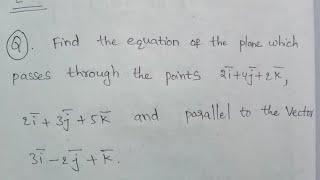Finding the equation of the plane 2Marks questions 