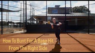 How To Bunt For A Base Hit From The Right Side