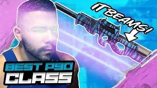 BEST P90 CLASS SETUP IN MODERN WARFARE TRUST ME