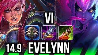 VI vs EVELYNN JGL  Rank 2 Vi 6k comeback 67% winrate 33k DMG  JP Challenger  14.9