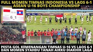 PESTA GOL KEMENANGAN TIMNAS U-16 VS LAOS 6-1 FULL SELEBRASI & MOMEN SYAHDU TANAH AIRKU DIAKHIR LAGA