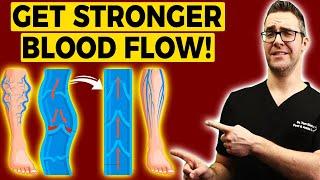 How To FIX Blood Flow & Circulation Heart Arteries Legs & Feet