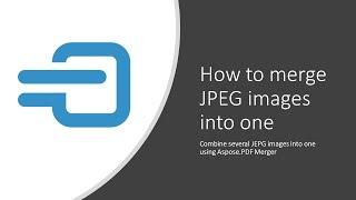 How to merge several JPEG images into one