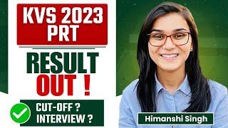 KVS PRT Result Out - Mock Interviews Cut off explained by Himanshi Singh