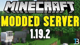 How To Make a Modded Minecraft Server 1.19.2 Forge Server