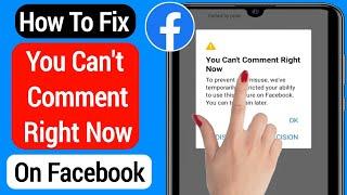How To Fix You Cant Comment Right Now Problem On Facebook 2022
