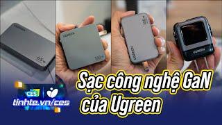 Trên tay 4 cục sạc công nghệ GaN của Ugreen 2024