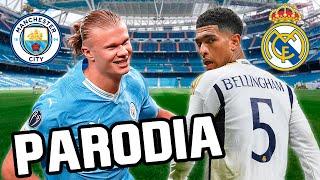 Canción Real Madrid vs Manchester City 2024 3-3 Parodia No Te Quieren Conmigo Resubido