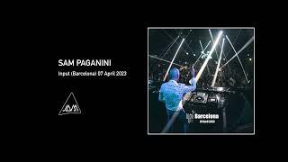 Sam Paganini @ Input Barcelona April 07 2023