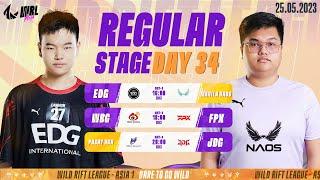 EN EDG vs NAOS  WBG vs FPX  NGX vs JDG - REGULAR STAGE DAY 34 WRL ASIA 2023 BO3