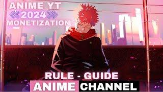 How to Start Anime YouTube Channel in 2024 Guide - Part 1