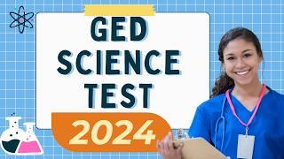 GED SCIENCE 2024 TEST PREP - PASS With EASE