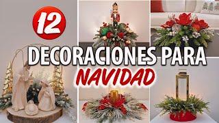 12 ARREGLOS NAVIDEÑOS ELEGANTES 2024 DIY HAZLO TU MISMO